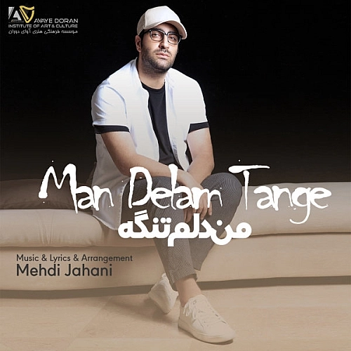 Cover artwork for Man Delam Tange by Mehdi Jahani